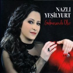 Gelmesende Olur