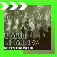 Umut Remixes