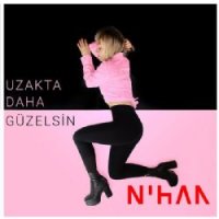 Uzakta Daha Güzelsin
