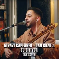 Can Kuzu x Su Sızıyor