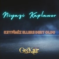 Keyfimiz Ellere Dert Oldu