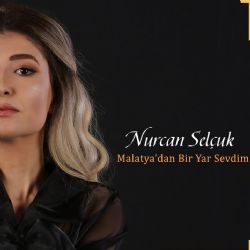 Malatyadan Bir Yar Sevdim