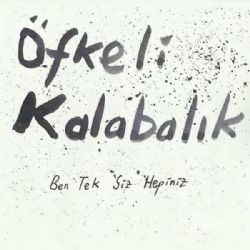 Ben Tek Siz Hepiniz