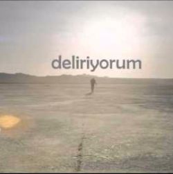 Deliriyorum