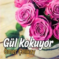 Gül Kokuyor