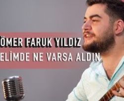 Elimde Ne Varsa Aldın