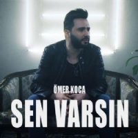 Sen Varsın