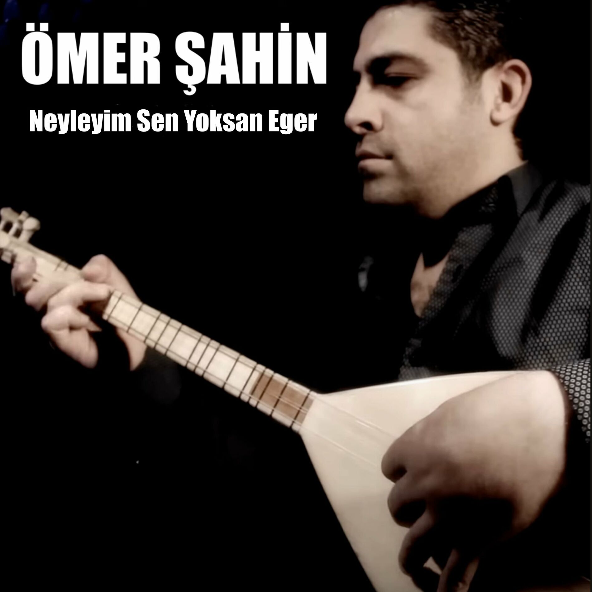 Neyleyim Sen Yoksan Eger