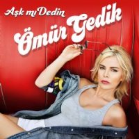 Aşk Mı Dedin