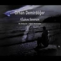 Allahını Seversen