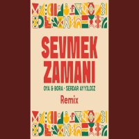 Sevmek Zamanı