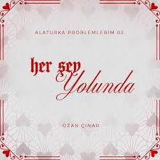 Her Şey Yolunda