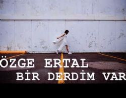 Bir Derdim Var