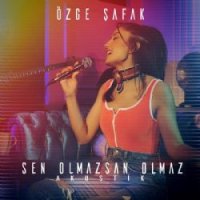 Sen Olmazsan Olmaz