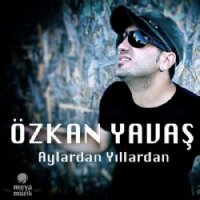Aylardan Yıllardan