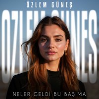 Neler Geldi Bu Başıma
