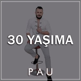 30 Yaşıma