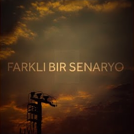 Farklı Bir Senaryo
