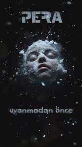 Uyanmadan Önce