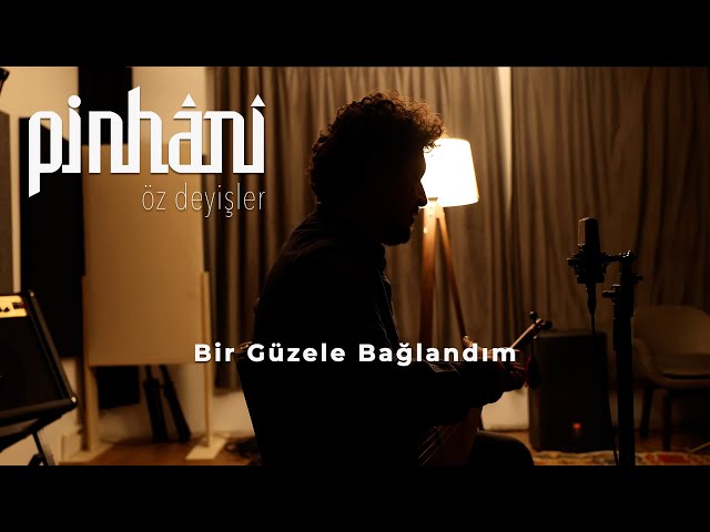 Bir Güzele Bağlandım