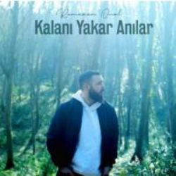 Kalanı Yakar Anılar