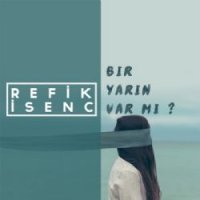 Bir Yarın Var Mı