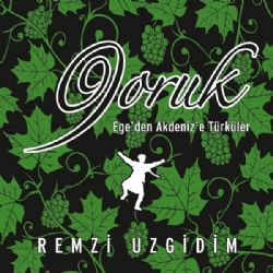 Egeden Akdenize Türküler