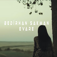 Bedirhan Sakman Evare