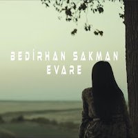 Bedirhan Sakman Evare