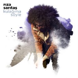 Kulağıma Söyle