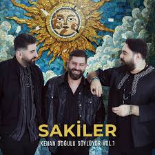 Sakiler Kenan Doğulu Söylüyor 1