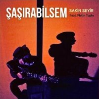 Şaşırabilsem