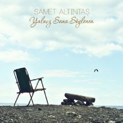 Yalnız Sana Söylenen