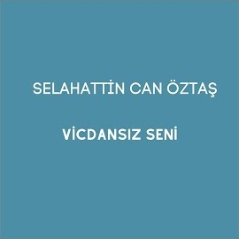 Vicdansız Seni
