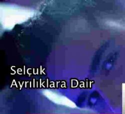 Ayrılıklara Dair