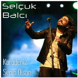 Karadeniz Senin Olsun