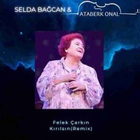 Felek Çarkın Kırılsın Remix