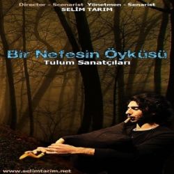 Bir Nefesin Öyküsü