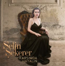 Karşımda Hayalin