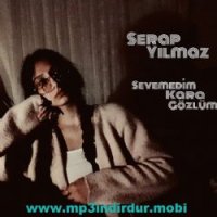 Sevemedim Kara Gözlüm