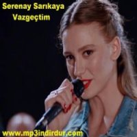 Vazgeçtim