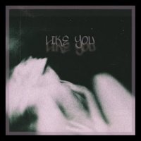 Like You