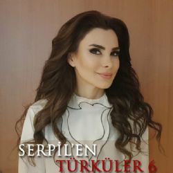 Serpilen Türküler 6