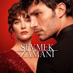 Sevmek Zamanı Dizi Müzikleri