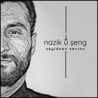 Nazik u Şeng 