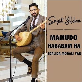 Mamudo, Hababam Ha, Edalıda Modalı Yar