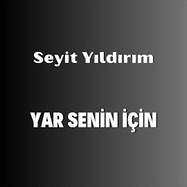Yar Senin İçin