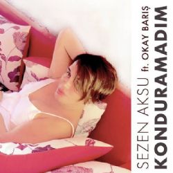 Konduramadım