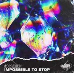 Impossible To Stop