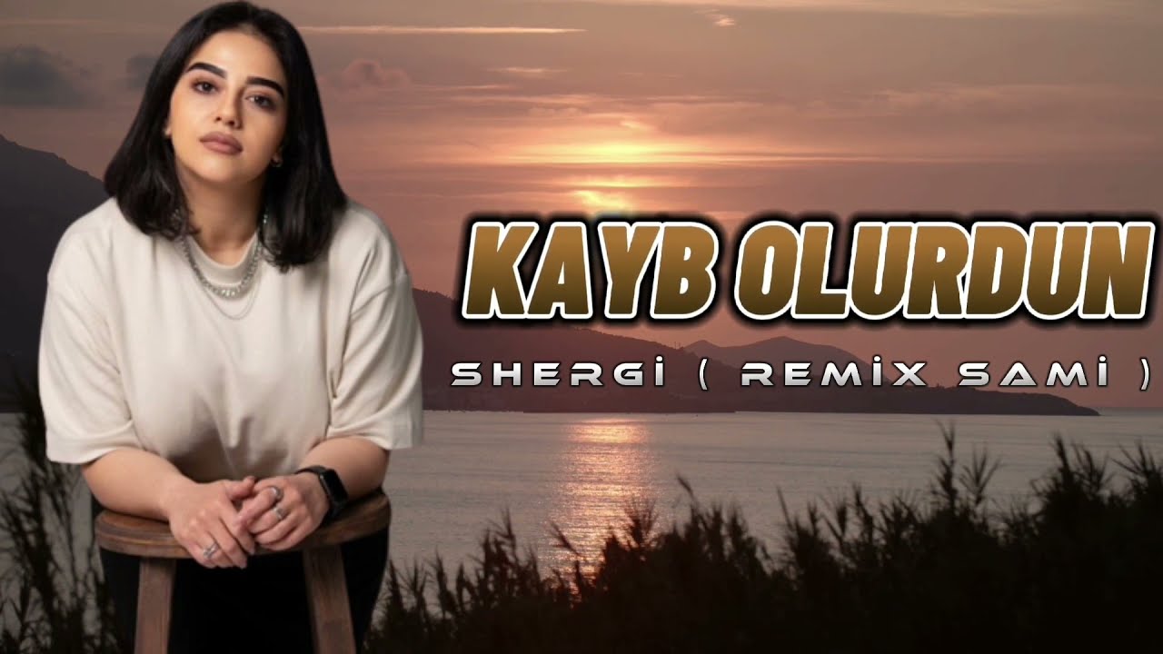 Kayb Olurdun